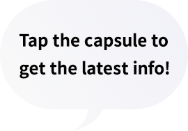 Tap the capsule to get the latest info!